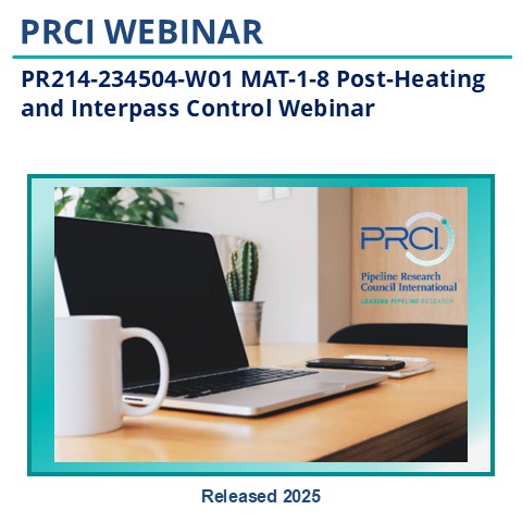 PR214-234504-W01 MAT-1-8 Post-Heating and Interpass Control Webinar